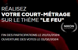 Nikon Film Festival J-30 pour participer