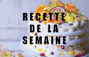 Pavlova aux fruits exotiques et chantilly au yuzu