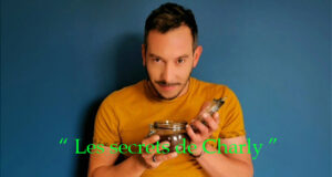 Interview de Charly Crampette à propos de “Les Secrets de Charly”