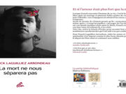 “ La mort ne nous séparera pas ” de Franck Laguilliez Arrondeau
