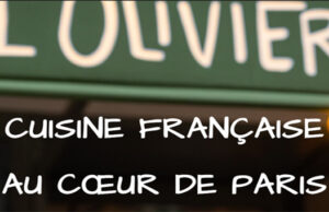 L’OLIVIER, LA CUISINE FRANÇAISE AU CĹ’UR DE PARIS
