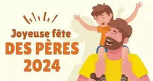 Et si l’on pensait à la Fête des Pères !