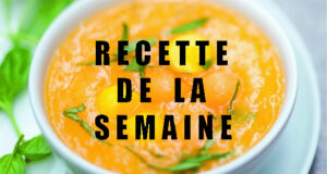 SOUPE MELON, MANGUE ET CITRON VERT