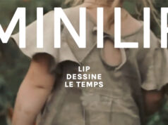 Lip relance la Minilip – Pour celles et ceux qui ont gardé une âme d’enfant