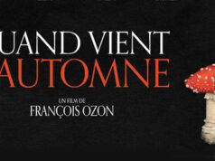 “ Quand vient l’automne ” de François Ozon