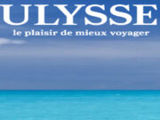 Les Guides de voyage Ulysse dévoilent leurs plus beaux titres pour faire rêver petits et grands !