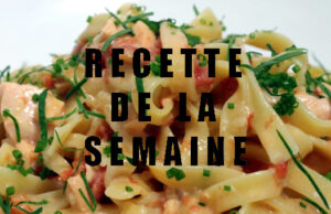 TAGLIATELLES AU SAUMON FRAIS