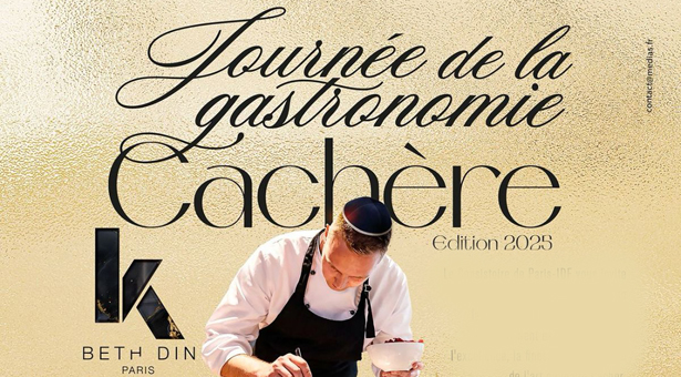 JOURNÉE DE LA GASTRONOMIE CACHÈRE – 11 MAI 2025