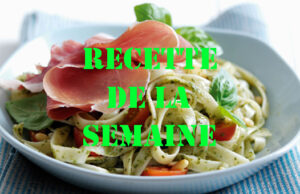 Pâtes pesto fraîches au Jambon de Parme