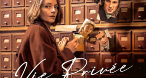 “ Vie privée ” de Rebecca Zlotowski