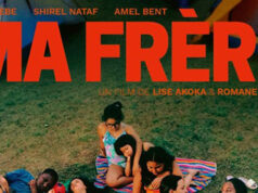 “ Ma frère ” de Lise Akoka, Romane Gueret