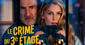 “ Le Crime du 3e étage ” de Rémi Bezançon