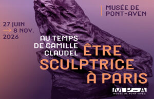 AU TEMPS DE CAMILLE CLAUDEL, ÊTRE SCULPTRICE À PARIS