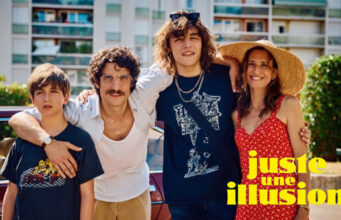 “ Juste une illusion ” de Olivier Nakache et Eric Toledano