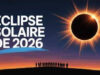Eclipse solaire du 12 août : les 6 conseils essentiels pour réussir ses photos… sans mettre ses yeux (ni son appareil) en danger